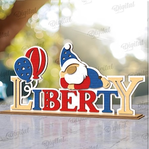 3D 4th of July word stand, layered Independence day decor laser cut, USA stand, Fourth of July quotes svg, wooden shelf sitter, cute gnome