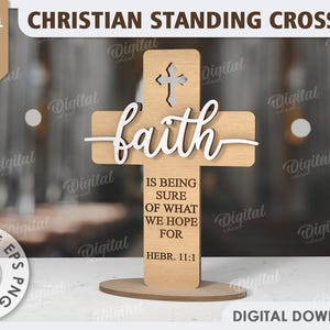 3D Christian standing cross, cross stand laser cut, Faith, religious quotes svg, Jesus Christ, bible verses, wood layered cross, home decor