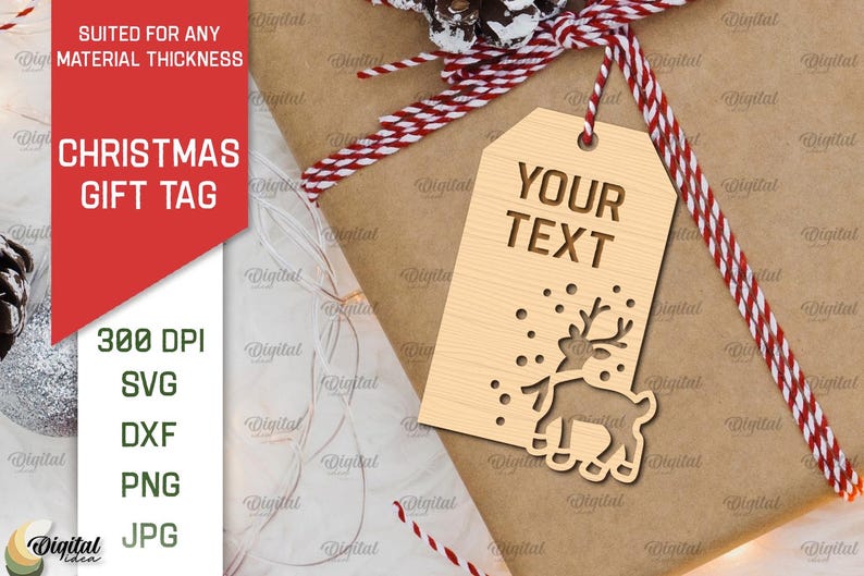 May include: A wooden Christmas gift tag with a reindeer design and the text "YOUR TEXT". The tag is on a brown paper background with red and white twine.