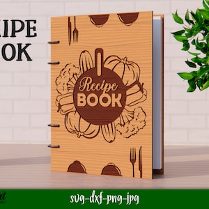Wooden engraved cookbook cover, Recipe book cover, Kitchen SVG, 3D cooking book lasercut, 4 ring binder, Recipe binder, Family cook book