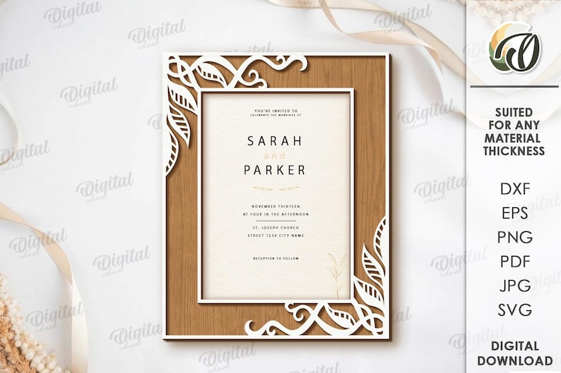 May include: A laser-cut wedding invitation with a wooden frame and white leaf accents. The invitation reads "SARAH and PARKER" with event details. The design is suitable for any material thickness and available in DXF, EPS, PNG, PDF, JPG, and SVG formats.