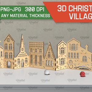 May include: A 3D Christmas village made of wood with a church, houses, and a snowman. The village is designed to be cut out and assembled. The image includes the text "SVG-DXF-PNG-JPG 300 DPI SUITED FOR ANY MATERIAL THICKNESS 3D CHRISTMAS VILLAGE".