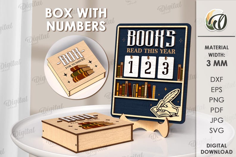 May include: Wooden box with the text "BOX WITH NUMBERS" and "BOH FOR NUMBERS" with a stack of books. A wooden sign with the text "BOOKS READ THIS YEAR" and numbers 1, 2, and 3. The material width is 3 mm.