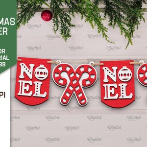 May include: Red and white Christmas banner with the words "NOEL" repeated on each flag. The flags are decorated with candy cane designs and a small ornament.