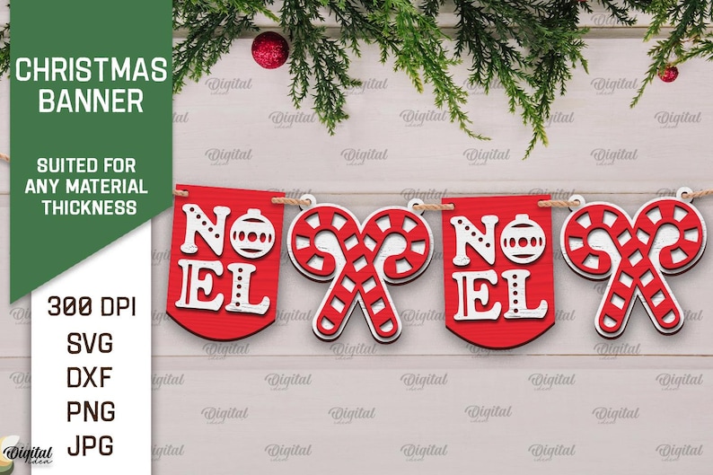 May include: Red and white Christmas banner with the words "NOEL" repeated on each flag. The flags are decorated with candy cane designs and a small ornament.