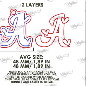 May include: A digital design featuring the letter "A" with heart accents, available in two layers. The average size is 1.89 inches. The design is suitable for any material thickness and is available in DXF, EPS, PNG, PDF, JPG, and SVG formats.
