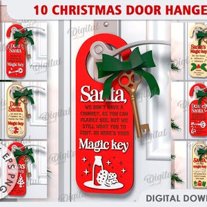 May include: Ten digital designs for Christmas door hangers. Each design features a red or cream background with a key and a message for Santa. The designs include the text "Dear Santa", "Santa's Magic Key", and "Santa, We don't have a chimney".