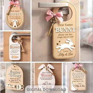 May include: A selection of Easter Bunny door hangers in different shapes, including key, bunny, and tag designs. Each features the text "Dear Easter Bunny" and a key, with a pink bow. The designs are suitable for any material thickness.