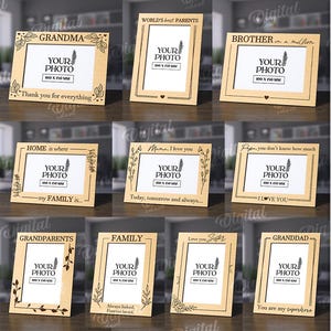Pode incluir: Dez designs de molduras para fotos cortadas a laser para download digital. Cada moldura tem 3 mm de espessura e apresenta um design diferente com uma mensagem personalizada e espaço para uma foto. Os designs incluem "Avó", "Melhores pais do mundo", "Irmão", "Lar é onde está a minha família", "Mãe, eu te amo", "Pai, você não sabe o quanto eu te amo", "Avós", "Família", "Amo você, irmã", e "Avô".