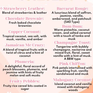 May include: A light pink informational chart titled Scent List, featuring two columns of text in pink and dark brown. It lists various fragrance combinations including Strawberry Leather, Chocolate Brownie, Baccarat Rouge, and others with descriptions.