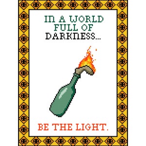 In a world full of darkness, be the light cross stitch pattern pdf