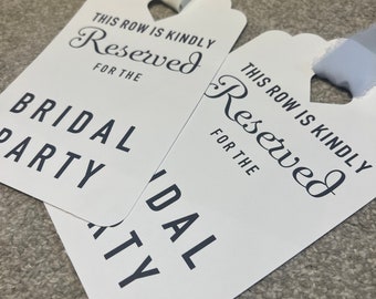 Reserved Row Signs for Wedding Party