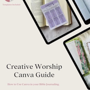 May include: A digital guide titled Creative Worship Canva Guide: How to Use Canva in your Bible Journaling. The image displays two tablet screens showing open books and a purple Armor of God chart, with a pink circular BONUS badge included.