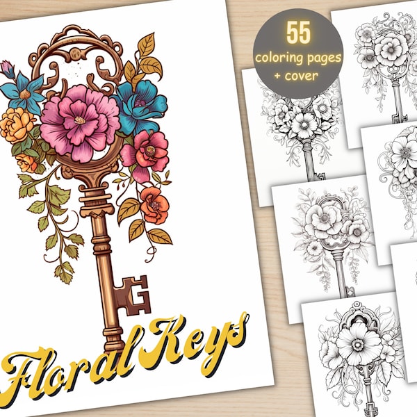 55 Floral Antique Keys Coloring Book, Printable Enchanted Key Coloring Pages, Grayscale Magical Fairytale Flowers Coloring Book for Adults