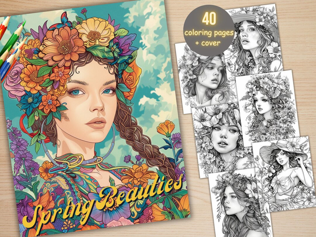 40 Spring Beauties Coloring Book, Printable Floral Woman Coloring Pages ...