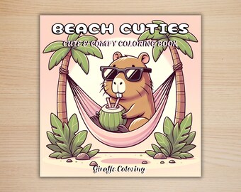 Beach Cuties Coloring Book, 40 Printable Coloring Pages, Free PNG Cover, Summer Moment Digital Coloring Pages, Cozy Procreate Fun for Adults