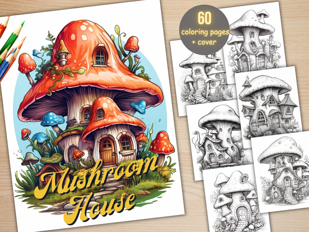 60 Mushroom House Coloring Book, Printable Fantasy Fairy House Coloring ...