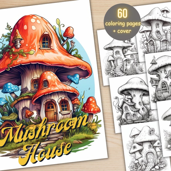 60 Mushroom House Coloring Book, Printable Fantasy Fairy House Coloring Pages, Grayscale Coloring Book for Adults, Dark & Light Version PDF