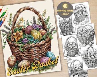 40 Easter Basket Coloring Book, Printable Easter Flowers Scenes Coloring Pages, Grayscale Floral Spring Basket Coloring Book for Adults Kids