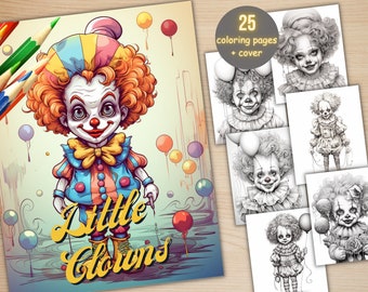 May include: A coloring book cover featuring a colorful illustration of a clown with red hair, a blue and red costume, and a red nose. The title of the book is "Little Clowns" in yellow letters. The cover also includes a text box that says "25 coloring pages + cover".