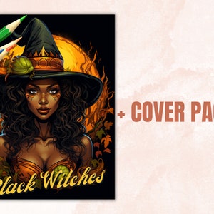 May include: A digital illustration of a Black witch wearing a pointed hat with orange and gold accents. She has long, dark curly hair and is surrounded by autumn leaves. The text "Black Witches" is written in a stylized font at the bottom of the image.
