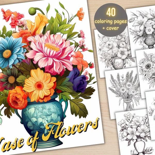 40 Vase of Flowers Coloring Book, Printable PDF, Botanical Floral Plant Coloring Pages, Fantasy Grayscale Coloring Book for Adults and Kids