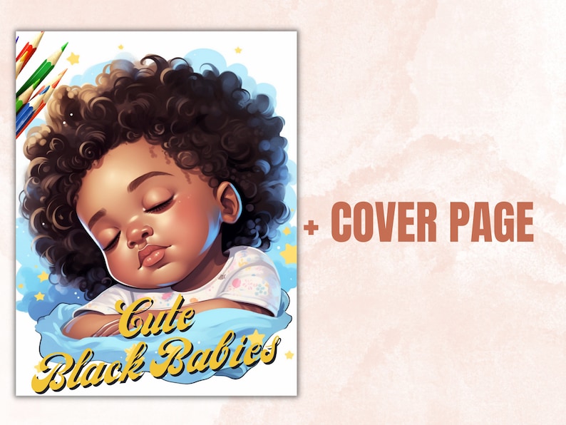 55 Cute Black Babies Coloring Book, Printable Sleeping Afro Baby Coloring Pages, Grayscale Black Melanin Coloring Book for Adults and Kids