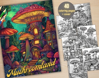 40 Pilzland-Malbücher, druckbare PDF-Dateien, Ausmalseiten zum Ausdrucken, Fantasiepilzwald, Graustufen-Malbuch für Erwachsene und Kinder