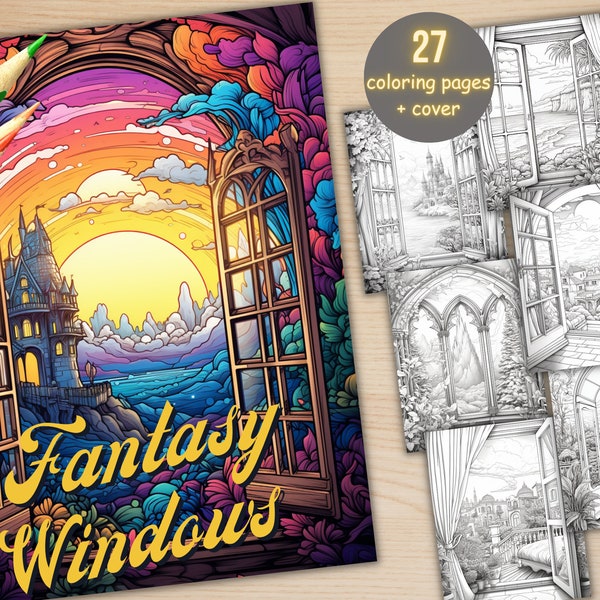 27 Fantasy Open Windows Views Coloring Book, Printable PDF, Fairytale Landscape Coloring Pages, Grayscale Coloring Book for Adults and Kids