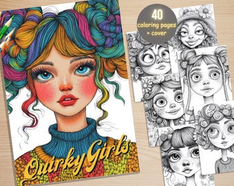 40 Quirky Girl Coloring Book, Printable Whimsical Quirky Girl Coloring Pages, Fantasy Grayscale Funny Girls Coloring Book for Adults