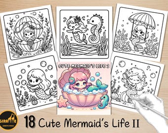 May include: A set of 6 black and white coloring pages featuring cute mermaids in various poses. The pages include a mermaid in a seashell, a mermaid with a seahorse, a mermaid on a swing, a mermaid taking a bath, and a mermaid brushing her hair. The title "Cute Mermaid's Life 2" is printed on one of the pages.