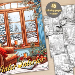 45 Winter Interior Malbuch, druckbare Winter Raum Malseiten, Graustufen gemütliche Ecke verschneite Szenen Malbuch für Erwachsene und Kinder