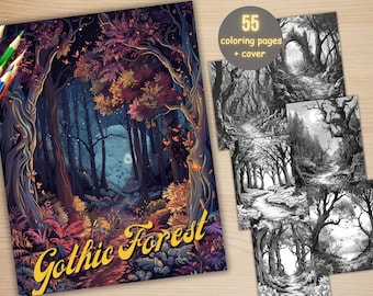 55 Enchanted Gothic Forest Coloring Book, Printable Creepy Forest Night Coloring Pages, Horror Woodland Grayscale Coloring Book for Adults