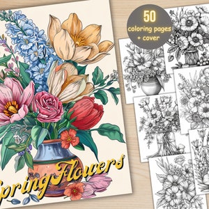 50 Spring Flowers Coloring Book, Printable Floral Bouquet Coloring Pages, Grayscale Spring Flowers Botanical Coloring Book for Adults Kids