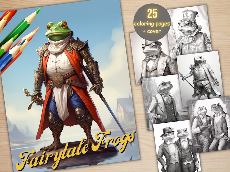 May include: A coloring book featuring a frog dressed as a knight with a sword. The cover says "Fairytale Frogs" and includes 25 coloring pages plus a cover.