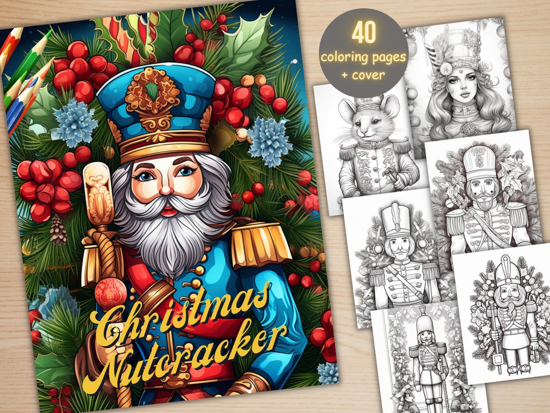 40 Christmas Nutcracker Coloring Book, Printable Xmas Noel Holiday