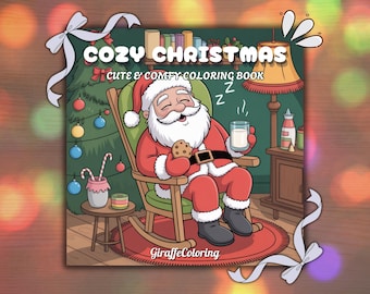 May include: A Cozy Christmas coloring book cover featuring Santa Claus relaxing in a rocking chair, holding a cookie and a glass of milk. The illustration includes a Christmas tree, a lamp, and the text "Cozy Christmas Cute & Comfy Coloring Book."