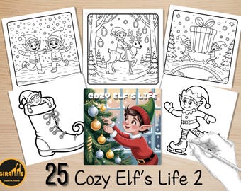 May include: A collection of coloring pages featuring elves in various winter scenes. The pages include elves running, riding a reindeer, carrying a gift, decorating a Christmas tree, and ice skating. The text "25 Cozy Elf's Life 2" is displayed.