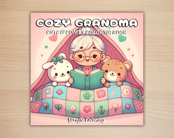 Cozy Grandma Coloring Book, 40 Printable Coloring Pages, Free PNG Cover, Cute Grandma Digital Coloring Pages, Comfy Procreate Fun for Adults