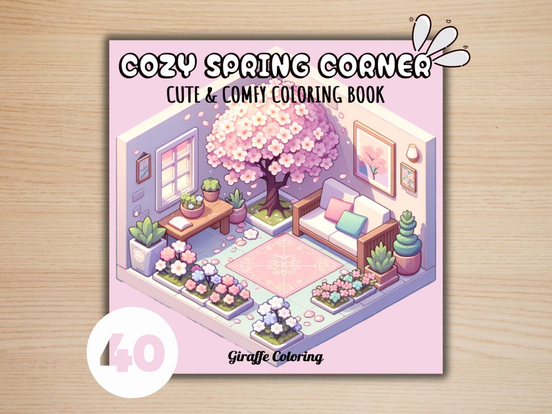 Cozy Spring Corner Coloring Book, 40 Printable Floral Pocket World ...