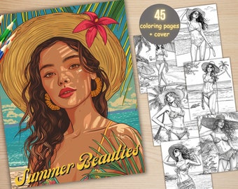 45 Summer Beauties Coloring Book, Printable Beach Woman Coloring Pages, Enchanted Grayscale Summer Beach Girls Coloring Book for Adults Kids
