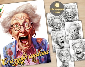 40 Crazy Grandma Portrait Coloring Book, Printable Funny Elderly Laidies Coloring Pages, Grayscale Old Woman Coloring Book for Adults Kids