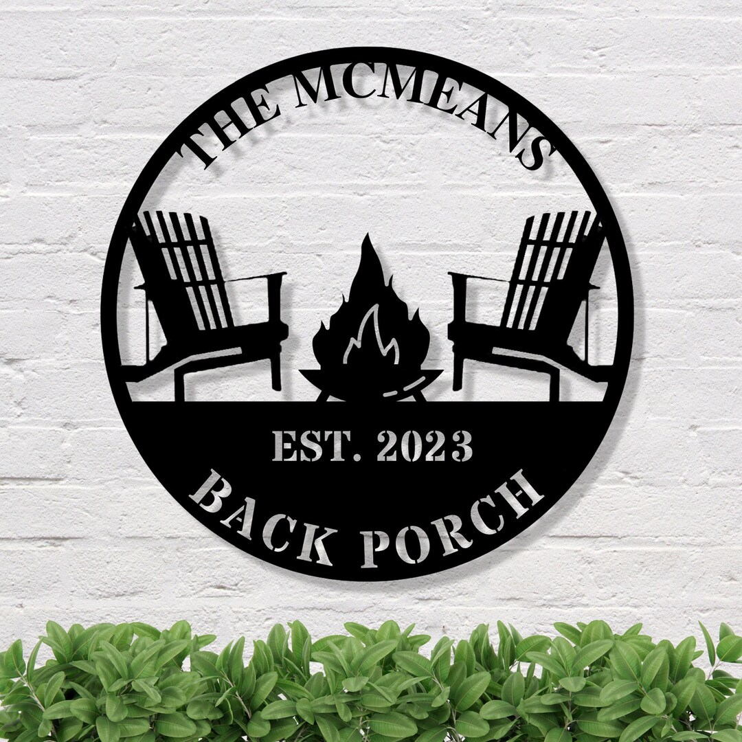 Back Porch Sign, Patio Sign, Metal Outdoor Sign, Metal Art, Porch Sign, Personalized Signs, Home