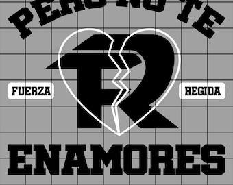 Fuerza Regida I SVG and Png l JOP l PNG File l New Fuerza Regida l fuerza regida pero no te enamoras l tour 2024