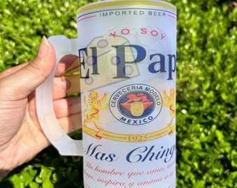 El papa mas chingon  l  frosted beer mug  l Tarro  l  Modelo  l  Sublimation  l
