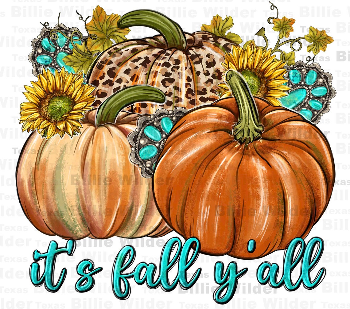 It's Fall Y'all Png Sublimation Design Download, Hello Fall Png, Autumn ...