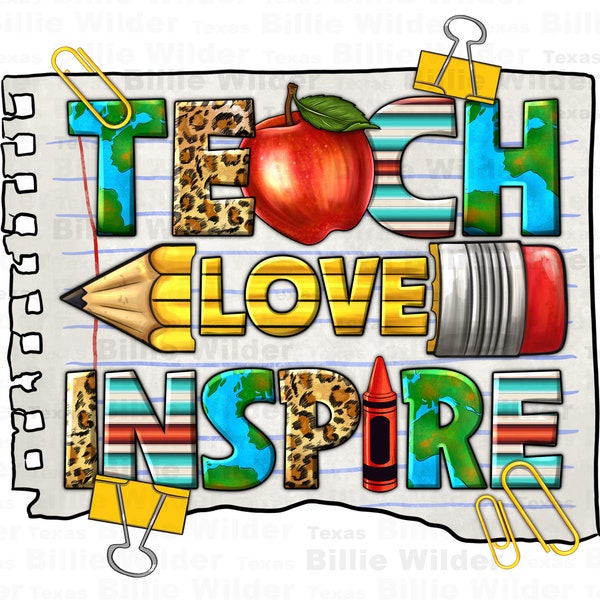 Teach love inspire png sublimation design download, Teacher's Day png, back to school png, Teacher life png, sublimate designs download