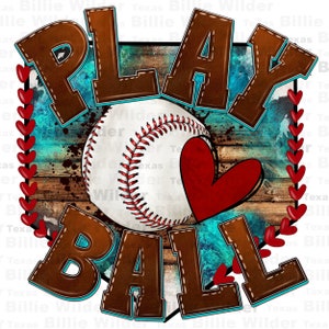 Play ball Baseball png sublimation design download, game day png, sport png, Baseball game png, sublimate designs download