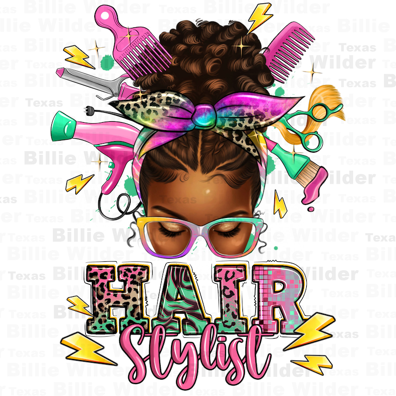 May include: A digital illustration of a Black woman with a bun in her hair, wearing glasses and a colorful bandana. She is surrounded by hair styling tools, including a blow dryer, scissors, and combs. The text "HAIR Stylist" is written in bold, colorful letters below the woman.