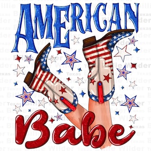 May include: A graphic design featuring a pair of red, white, and blue cowboy boots with stars and the text "AMERICAN Babe".